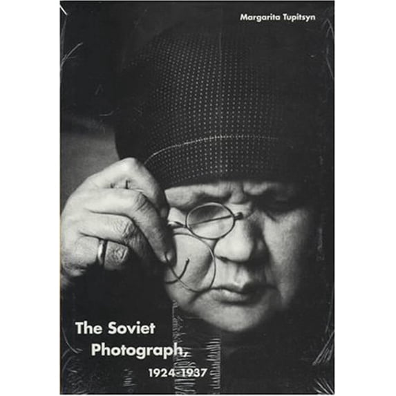Pre-Owned The Soviet Photograph, 1924-1937 (Hardcover) 0300064500 9780300064506