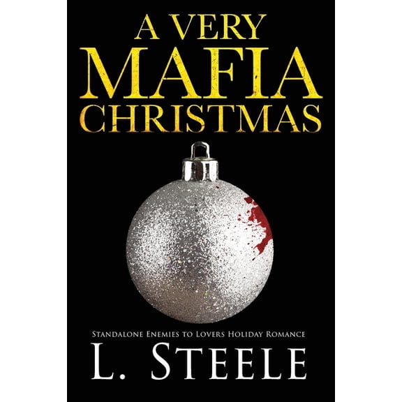 The Sovranos A Very Mafia Christmas: Enemies to Lovers Holiday Romance, Book 4, (Paperback)