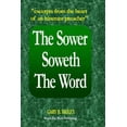 thumbnail image 1 of The Sower Soweth the Word: Excerpts from the Heart of an Itinerant Preacher, 1 of 1