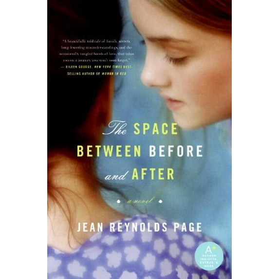 Pre-Owned The Space Between Before and After (Paperback) 0061452181 9780061452185