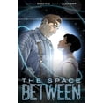 thumbnail image 1 of The  Space Between (Paperback), 1 of 1