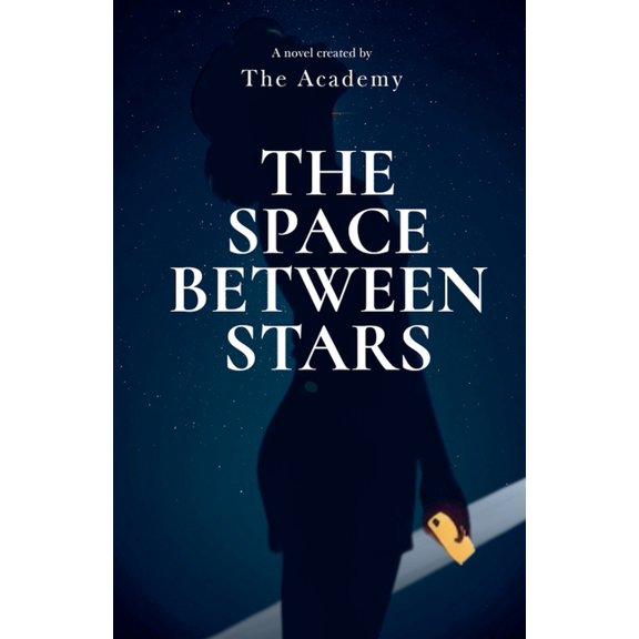 The Space Between Stars, (Paperback)