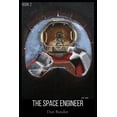 thumbnail image 1 of The Space Engineer The Space Engineer: Book 2, Book 2, (Paperback), 1 of 1
