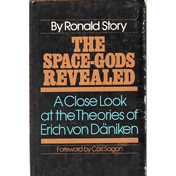 Pre-Owned The Space-Gods Revealed: A Close Look at the Theories of Erich von Daniken (Hardcover) 0060141417 9780060141417
