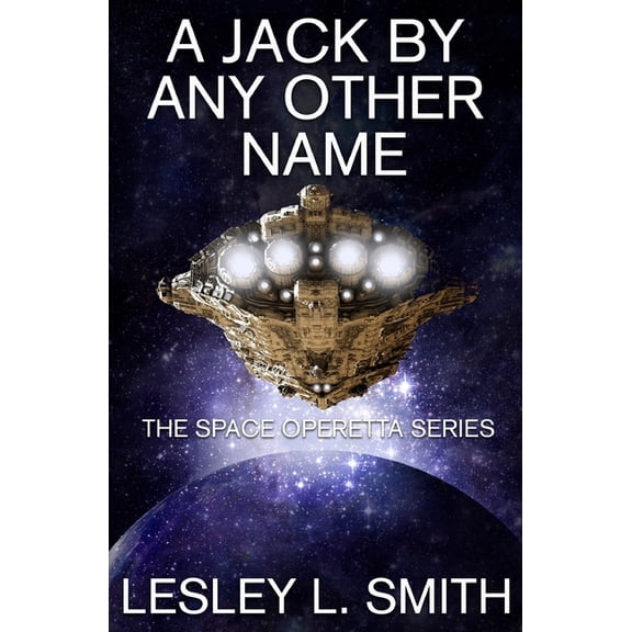 A Jack By Any Other Name (Paperback) by Lesley L Smith