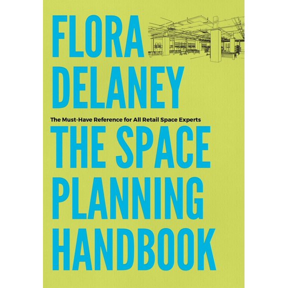 The Space Planning Handbook, (Paperback)