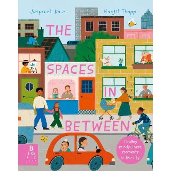 Pre-Owned The Spaces In Between: (Illustrated) by Jaspreet Kaur 2023 Hardcover NEW