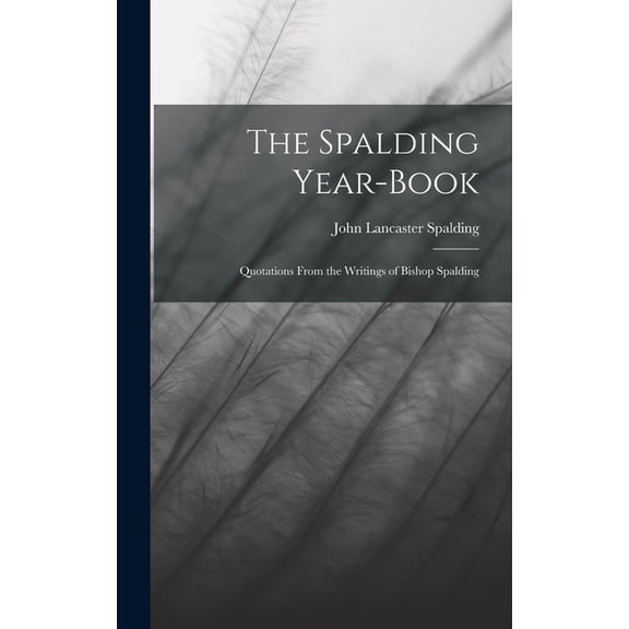 The Spalding Year-book (Hardcover)