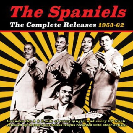 The Spaniels - Complete Releases 1953-62 - Music & Performance - CD