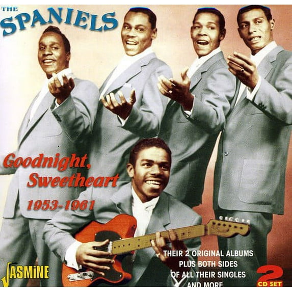 The Spaniels - Goodnight Sweetheart - Music & Performance - CD