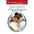 thumbnail image 1 of Pre-Owned The Spanish Billionaire's Pregnant Wife (Mass Market Paperback) 0373127952 9780373127955, 1 of 1