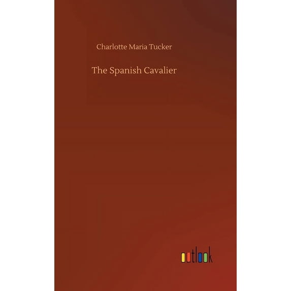 The Spanish Cavalier (Hardcover)