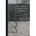 thumbnail image 1 of The Spanish Conquest In America (Paperback), 1 of 1