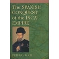 thumbnail image 1 of The Spanish Conquest of the Inca Empire (Paperback), 1 of 1