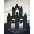 thumbnail image 1 of The Spanish Missions of San Antonio, (Paperback), 1 of 1