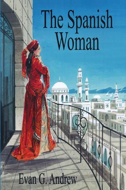 The Spanish Woman (Paperback)