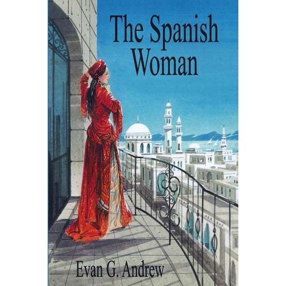 The Spanish Woman (Paperback)