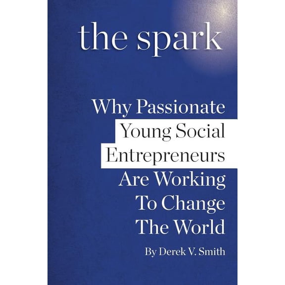 The Spark 2017 blue cover version (Paperback)