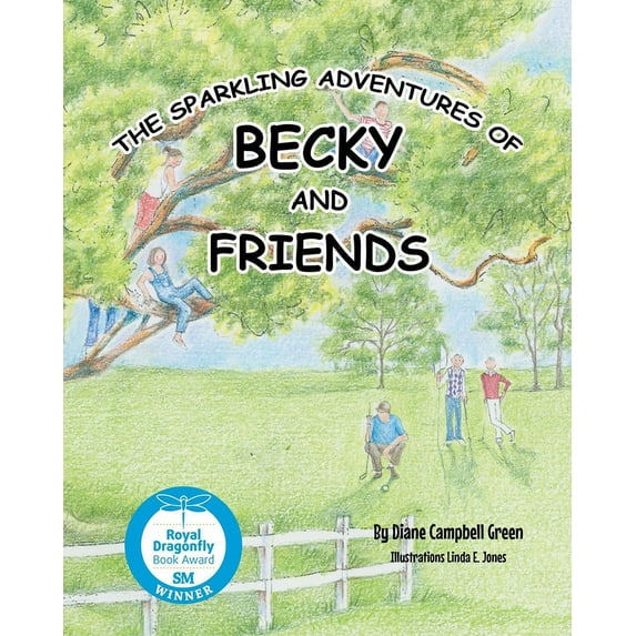 The Sparkling Adventures of Becky and Friends