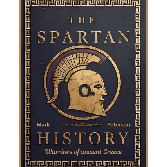 The Spartan History, (Paperback)