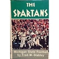 thumbnail image 1 of Pre-Owned The Spartans : Michigan State Football 9780873970679, 1 of 1