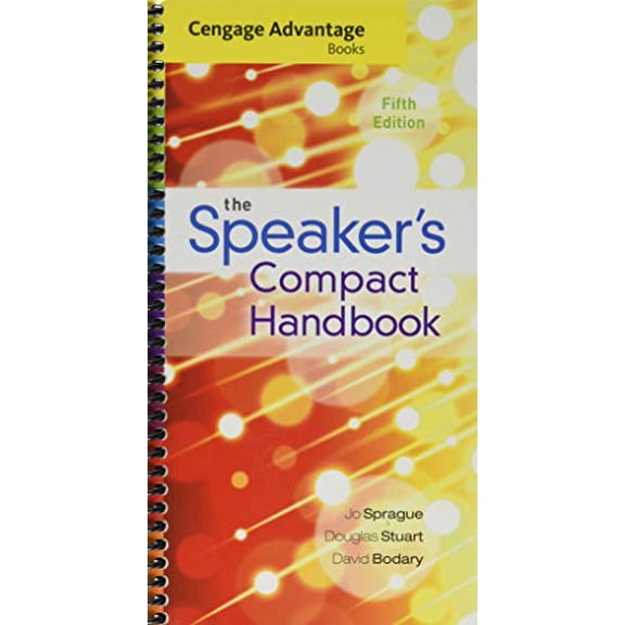 Pre-Owned Cengage Advantage Books: The Speaker's Compact Handbook, Spiral Bound Version (Unknown) 1305280288 9781305280281