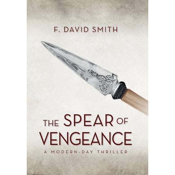 The Spear of Vengeance, (Hardcover)