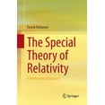 thumbnail image 1 of The Special Theory of Relativity: A Mathematical Approach, (Paperback), 1 of 1