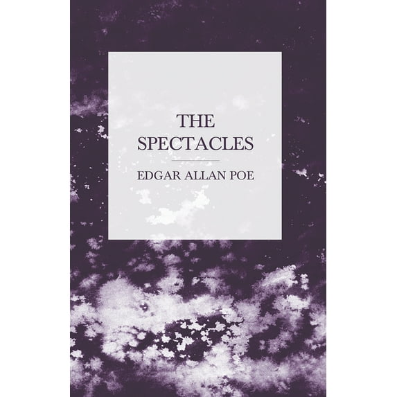 The Spectacles, (Paperback)