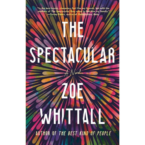 The Spectacular : A Novel (Paperback)