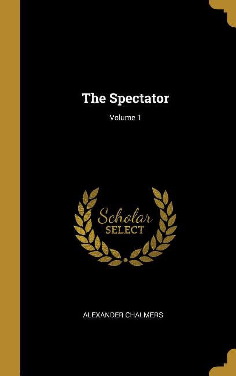 The Spectator; Volume 1 (Hardcover)