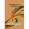 thumbnail image 1 of The Spectre In The Cart, (Paperback), 1 of 1