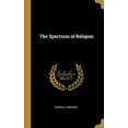 thumbnail image 1 of The Spectrum of Religion Hardcover 0526901810 9780526901814 Loren M. Edwards, 1 of 1