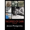 thumbnail image 1 of The Speed of Dark: A Memoir, (Paperback), 1 of 1