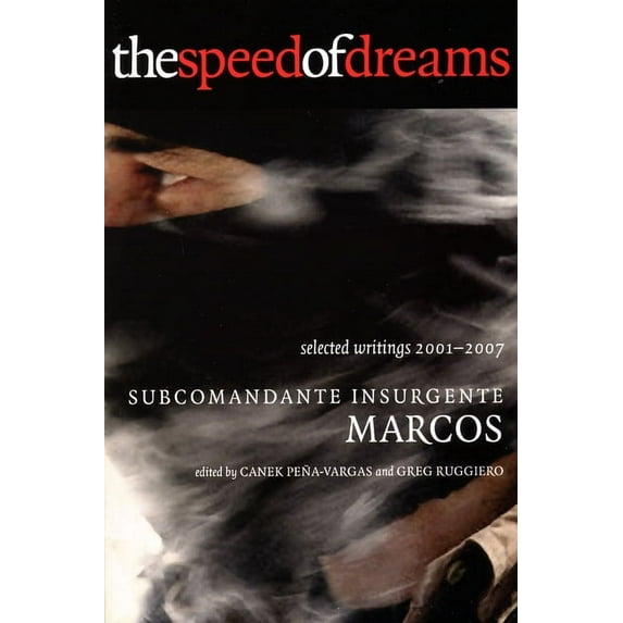 The Speed of Dreams: Selected Writings 2001-2007, (Paperback)