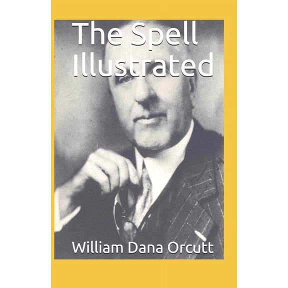 The Spell Illustrated (Paperback)