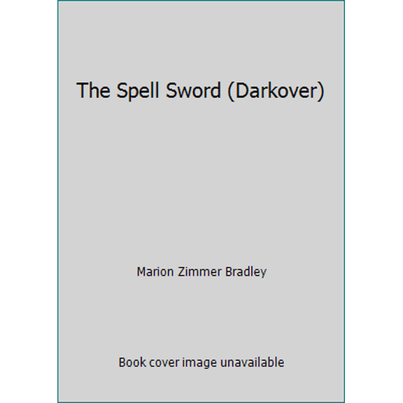 Pre-Owned The Spell Sword (Darkover) (Unknown) 0879976756 9780879976750