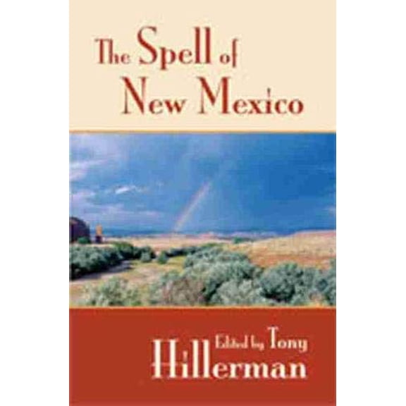 Pre-Owned The Spell of New Mexico (Paperback) 0826307760 9780826307767