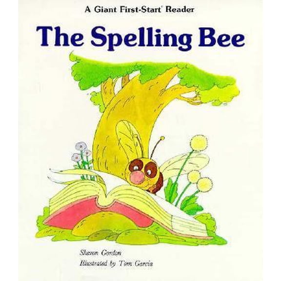 Pre-Owned Spelling Bee (Giant First Start Reader) (Paperback) 0893755362 9780893755362
