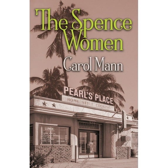 The Spence Women, (Paperback)