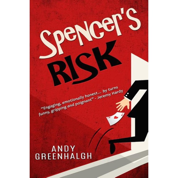 The Spencer Leyton Trilogy: Spencer's Risk (Paperback)