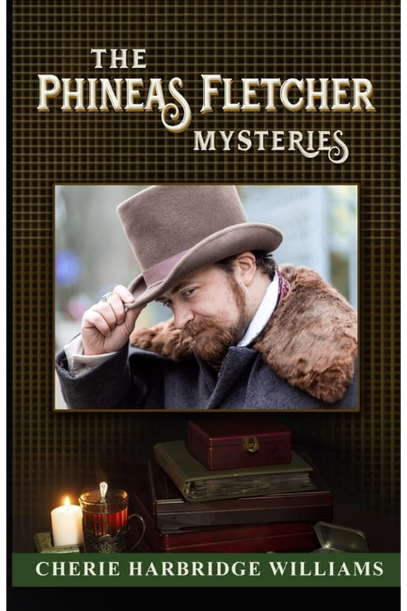 The Spencer's Mill The Phineas Fletcher Mysteries, (Paperback)