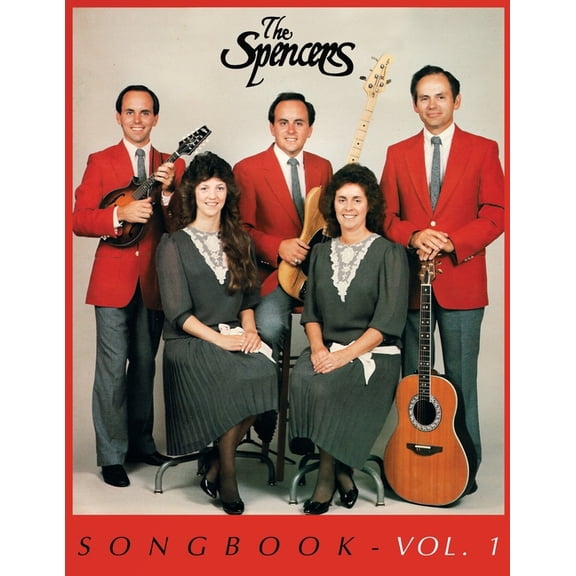 The Spencers Songbook : Volume 1 (Paperback)