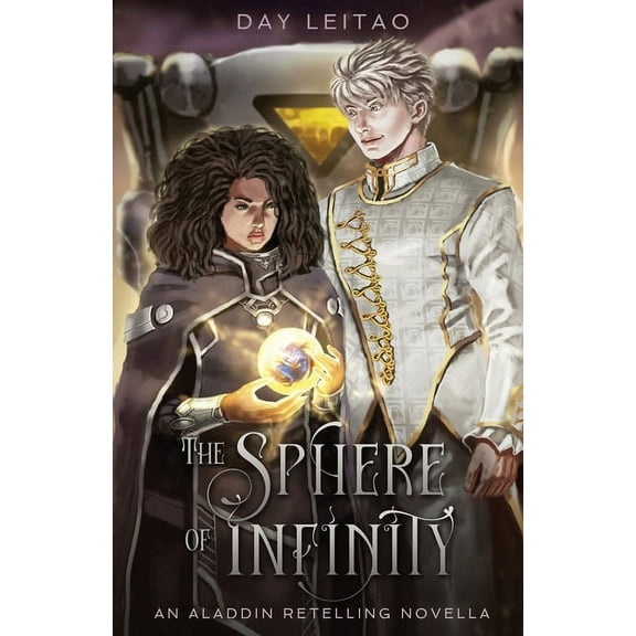 The Sphere of Infinity: An Aladdin Retelling Novella, (Paperback)