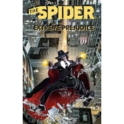 The Spider Extreme Prejudice Paperback
