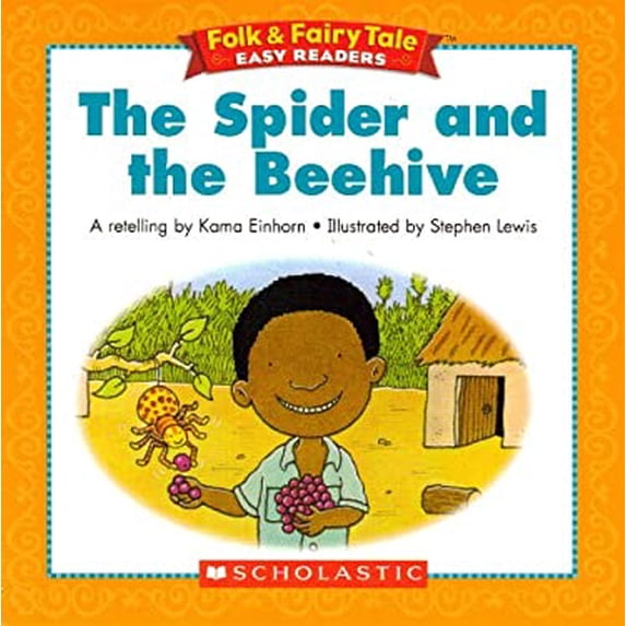 Pre-Owned The Spider and the Beehive (Folk & Fairy Tale Easy Readers) Paperback