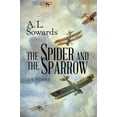 thumbnail image 1 of Pre-Owned The Spider and the Sparrow (Paperback) 1680479385 9781680479386, 1 of 1