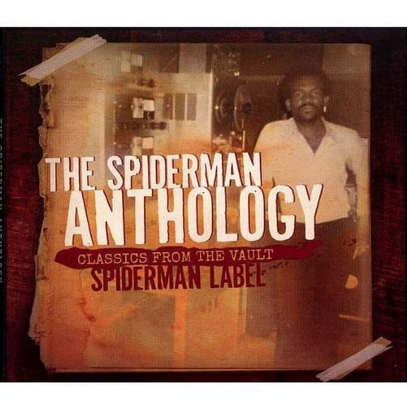 The Spiderman Anthology: Classics From The Vault
