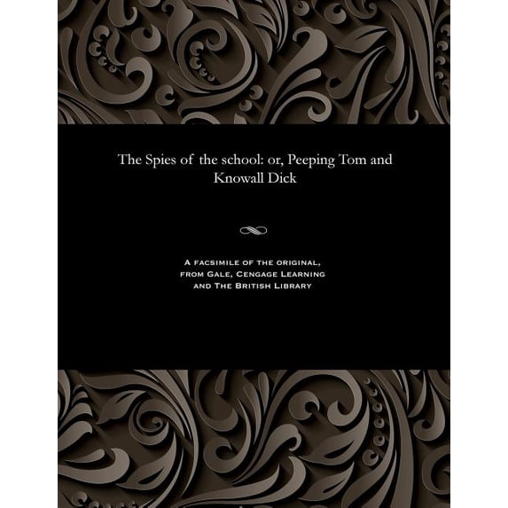 The Spies of the School (Paperback)