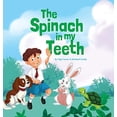 thumbnail image 1 of Pre-Owned The Spinach in My Teeth Paperback, 1 of 1